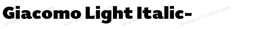 Giacomo Light Italic字体转换